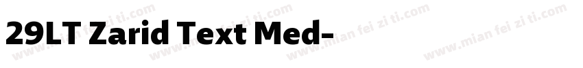 29LT Zarid Text Med字体转换